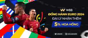 Read more about the article EURO 2024 ĐẠI LÝ W88 NHẬN HOA HỒNG KHỦNG