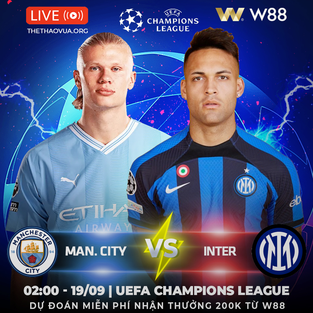 You are currently viewing [W88 – MINIGAME] | MAN CITY – INTER | VÀO HANG BẮT CỌP