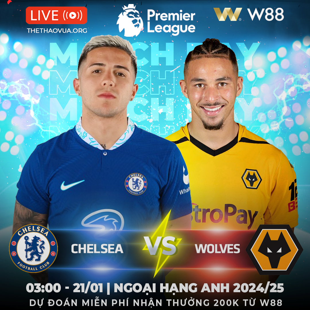 You are currently viewing [W88 – MINIGAME] CHELSEA – WOLVES | CHẶN ĐÀ LAO DỐC